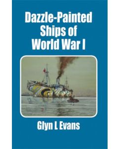 Dazzle-Painted Ships of World War I