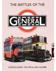 Battles of the General - London Buses 1918-29