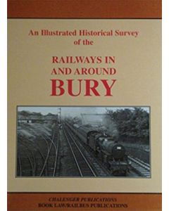 Railways in and Around Bury