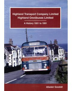 Highland Transport Company Ltd, Highland Omnibuses Ltd, A History 1931 to 1991