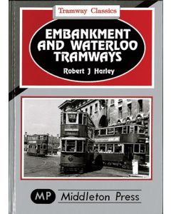 Embankment and Waterloo Tramways