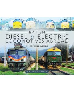 British Diesel & Electric Locomotives Abroad- A Second Life Overseas