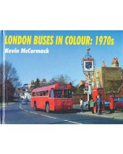 London Transport Buses in Colour 1970s