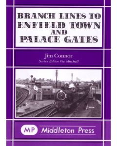 Branch Lines to Enfield Town and Palace Gates