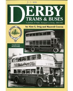 Derby Trams & Buses 1880-1985 Vol 2 Motor Buses