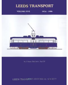 Leeds Transport Volume 5 1974-1986