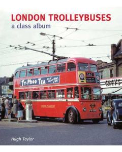 London Trolleybuses a Class Album