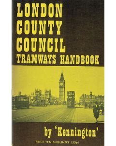 London County Council Tramways Handbook