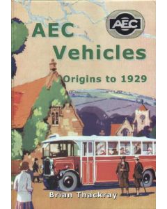 AEC Vehicles - Origins to 1929