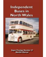 Super Prestige 27 Independent Buses in North Wales