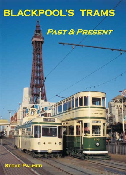 BLACKPOOL PAST & PRESENT